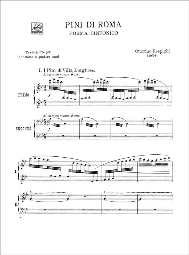 Pini Di Roma. Poema Sinfonico Per Orchestra - Trascrizione Per Pianoforte A 4 Mani - pro čtyřruční klavír
